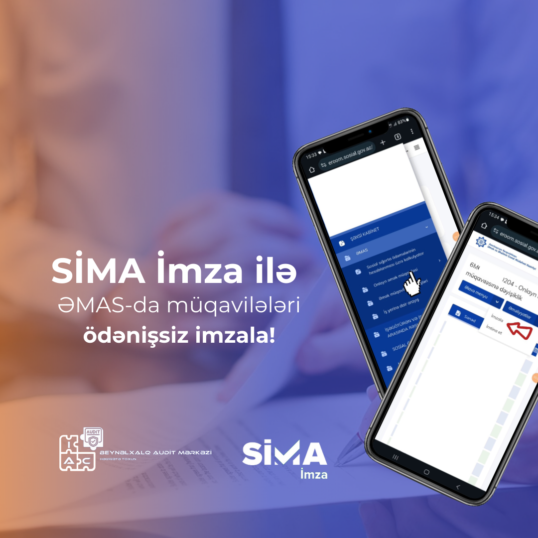 SİMA İmza ilə ƏMAS-da müqavilələri ödənişsiz imzala!