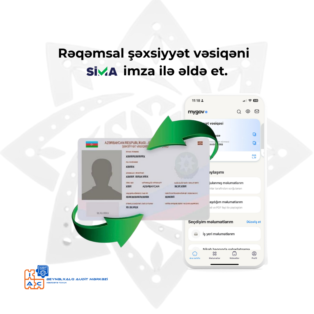 Rəqəmsal şəxsiyyət vəsiqəni SİMA İmza ilə əldə et